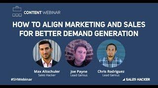 How to Align Marketing and Sales for Better Demand Generation