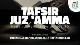 Tafsir Juz 'Amma Surah Al -Gasyiah - Ustaz Muhammad Hafizd Anshari, B.A