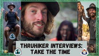 I asked Thruhikers how they get the time to hike: Interviews from AZT & PCT 2021