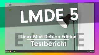 Linux Mint Debian Edition 5 (LMDE5) Elsie im Test