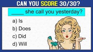 Mixed English Grammar test: Can You Score 30/30 In This Quiz? #challenge  11