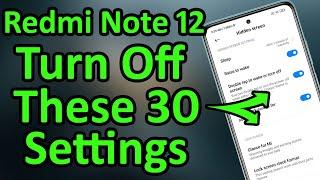 Redmi Note 12 30+ Hidden Settings To Extend Battery Life - Magical Surprise As Always (HINDI) 