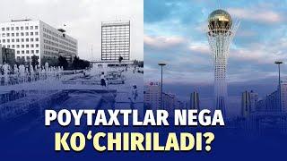 Ostonadan Vashingtongacha – turli davlatlar poytaxtini nega o‘zgartirgan?