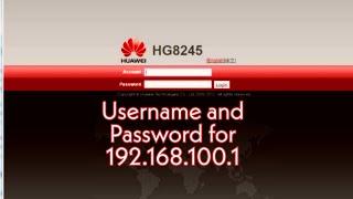 How to login 192.168.100.1!What is the username and password for 192.168.100.1!