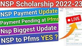 Nsp Scholarship Session 2022-23 Payment Update | Nsp Scholarship Merit List | 2022-23 2023-24