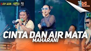 MAHARANI - CINTA DAN AIR MATA I (LIVE ONE PRO X IMA PRODUCTION) || PEMUDA DC AWESOME CURAHJATI