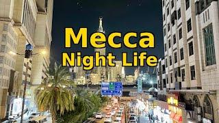 [4k] Mecca | Night Life | Beautiful, lively and safe environment | Subscribe for more