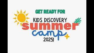 Kids Discovery Summer Camp