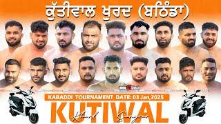 [Live] Kutiwal Khurd (Bathinda) Kabaddi Tournament 03-01-2025/www.123Live.in