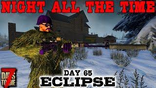 SNEAKY SNIPER SHRUB! - Day 65 | 7 Days to Die: Eclipse (Night All The Time) [Alpha 19 2020]