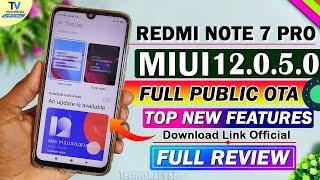 Redmi Note 7 Pro MIUI 12.0.5.0 Update Full Review | 7+ New Features | Redmi Note 7 Pro New Update