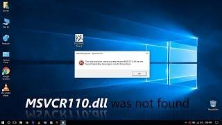 MSVCR110.dll was not found | Finally Fixed | Working 2022 | 2023