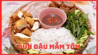 BÚN ĐẬU MẮM TÔM và CÁCH PHA MẮM TÔM CHUẨN sủi bông xốp thơm ngon đến giọt cuối cùng