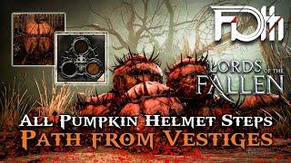 All Pumpkin Helmet Steps | Lords of The Fallen