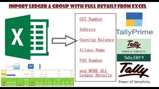 Excel to tally | Import Ledger & Group Master with full Details |Alias|Address| GST NO.| Op. Balance