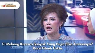 Ci Mehong Kecewa Banyak Yang Hujat Bika Ambonnya? Kursi Fitnah Fakta - RUMPI NO SECRET (12/2/25) P1