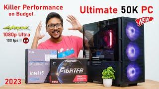 Ultimate 50K PC Build 2023... intel & AMD Combo  Super Duper Hit !!