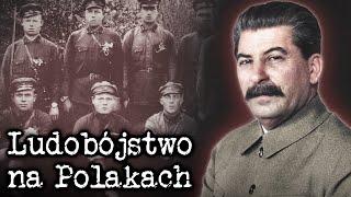 Zniszczyć wszystkich Polaków! Operacja polska NKWD