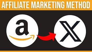 Make Money With Amazon Affiliate Marketing On Twitter (2024) NEW METHOD