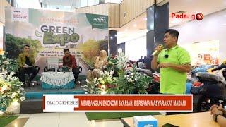 Dialog Khusus - Membangun Ekonomi Syariah, Bersama Masyarakat Madani