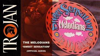 The Melodians - Sweet Sensation (Official Audio)