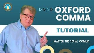 Oxford Comma - One Minute Mastery with Quiz