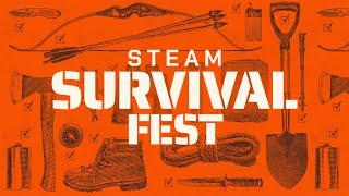 Welcome to Steam Survival Fest!