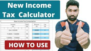 Income Tax Calculator for AY 2024-25 and AY 2025-26 | How to use excel income tax calculator