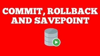 Commit, Rollback And Savepoint command | Oracle SQL Tutorial for beginners | Techie Creators