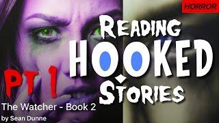 The Watcher: Book 2 | Part 1/5 | Reading HOOKED Stories