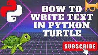 how to write text in  turtle python adding text in turtle canvas python tutorial