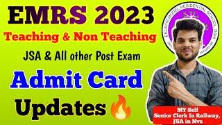 EMRS ADMIT CARD UPDATE 2023  | EMRS TEACHING & NON TEACHING ADMIT CARD 2023 | EMRS JSA ADMIT 2023