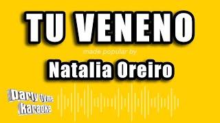 Natalia Oreiro - Tu Veneno (Versión Karaoke)