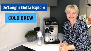 Recenzja nowego ekspresu De’Longhi  Eletta Explore z cold brew | Pani AGD