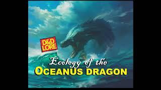 Oceanus Dragon, Dungeons & Dragons Lore
