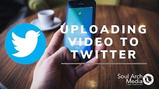 How To Upload Videos To Twitter |  Twitter Video Upload Guide