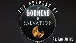 The Purpose of the Godhead in Salvation