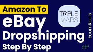 2024 Amazon to eBay Dropshipping Guide by Triplemars