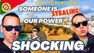 SHOCKING! Someone is stealing our Power | Van Life Portugal