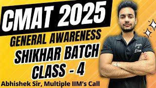 CMAT 2025 Preparation: General Awareness Class 4 | Shikhar Batch