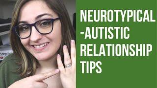 Autistic and Neurotypical Relationship Tips