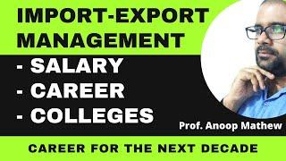 Import Export Management Career || Courses || Salary || Colleges