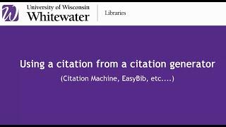 Using a Citation from a Citation Generator