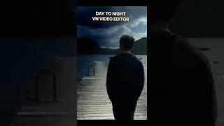 Turn day to night in VN Video Editor Tutorial #videoediting