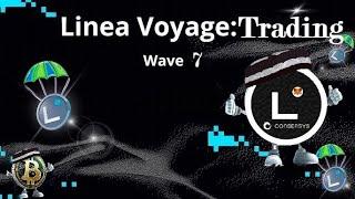 Linea Voyage eng arzon usulda: Trading   Wave 7  | Linea