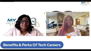 Benefits & Perks Of Tech Careers