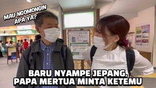 BARU PULANG KE JEPANG LANGSUNG DIAJAK KETEMUAN SAMA PAPA MERTUA, ADA APA NIH ?