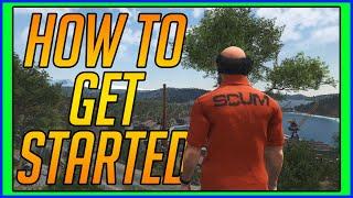 How To Get STARTED In SCUM 2024 | SCUM Beginners Guide
