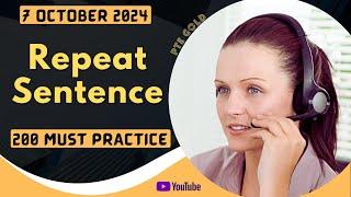 PTE Repeat Sentence - OCTOBER 2024 - MUST PRACTICE