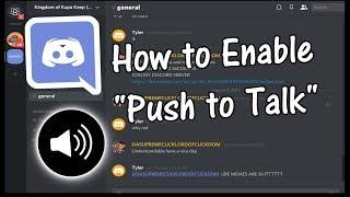 How to Enable Push to Talk on Discord (and Use it) 2017